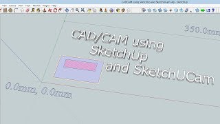 CADCAM using SketchUp and SketchUCam [upl. by Oznofla]