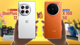 OnePlus 12 Vs ViVO X100  Full Specs Comparison 🔥 Which one Best [upl. by Katee202]