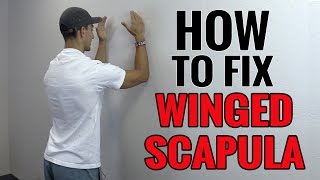 3 Exercises You Can Do To Fix Winged Scapula [upl. by Alidia961]