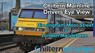 Chiltern Mainline Drivers Eye View  Birmingham Moor Street to London Marylebone [upl. by Ajim838]