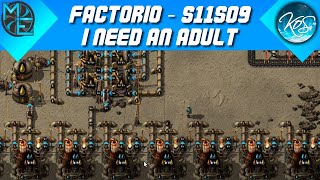 Factorio  S11E09  I Need an Adult [upl. by Prober]