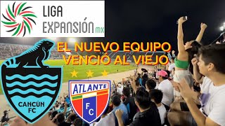 Vine a CANCÚN a ver al CAMPEÓN de la Liga expansión Mx  Cancún Fc vs Atlante [upl. by Joletta]