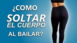 💃➡️ ¿Cómo mover la cadera hombros pecho para bailar ¡¡PASO A PASO 2022 [upl. by Jaylene]