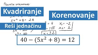 Korenovanje Jednacine za 7 razred Kvadratna jednačina za 7 razred [upl. by Beata486]