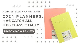 AuraEstelle 2024 Planners A6 Catch All amp B6 Classic Daily [upl. by Oicinoid]