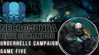 Necromunda  Hive Secundus  Underhells Campaign Battle Report  Purge The Malstrain [upl. by Carboni692]