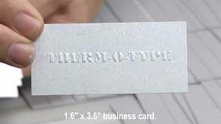 ZipTS2L  Blind Embossed Business Cards  THERMOTYPE Corp [upl. by Atteragram]