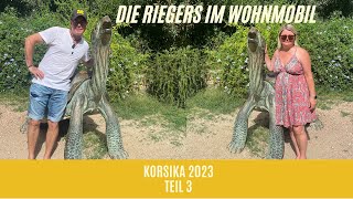 Korsika 2023 Teil 3 [upl. by Eirrotal]