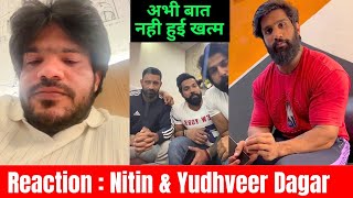 Nitin Chandila amp Yudhveer Dagar ने क्या बोला जब Rajat Dalal amp Rajveer Shisodiya एक साथ आये😱 [upl. by Oberon]