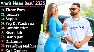 Amrit Maan 2023 Top 10 Hits Songs  Non  Stop Punjabi Songs  Latest Punjabi Hits Songs  Hit [upl. by Binnie931]