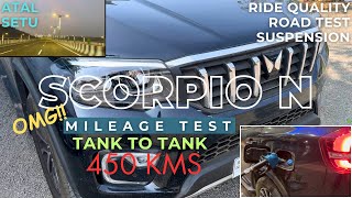 2024 Scorpio N Mileage Test  400 Kms  Tank to Tank  Ride Quality  Suspension  Road Test [upl. by Hasina]