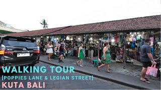 Poppies Lane and Legian Street  Kuta Bali Today 2024 Walking Tour on Normal Day [upl. by Inesita]