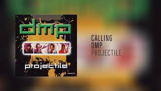 Calling  DMP [upl. by Eigla]