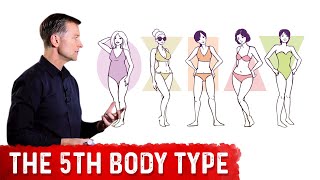 The 5th Body Type – Dr Berg [upl. by Sanderson]