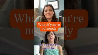 What if youre not needy CarolineWinkler podcast dating selfhelp comedy [upl. by Alodie]