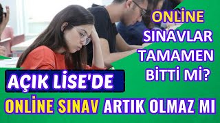 Online Sınav Artık Olmaz Mı Açık Lisede Online Sınav Artık Olmaz Mı [upl. by Aicercal]