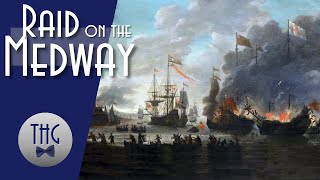 The Dutch Fleet and the Raid on the Medway [upl. by Atelokin]