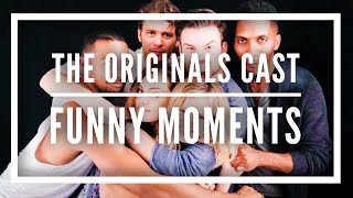 The Originals Cast  Funny Moments [upl. by Mechling894]