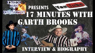 Garth Brooks Interview Biography 17 Minutes With [upl. by Kjersti254]