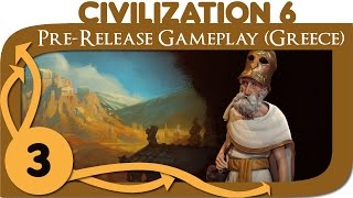 Civilization 6  Lets Play Greece Pericles  Ep 3 Civ 6 Gameplay [upl. by Macintyre]