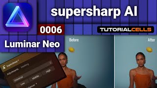 0006 Supersharp AI in Luminar Neo [upl. by Kenrick]