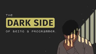 Reality of Being a Programmer No One Talks About [upl. by Einon]