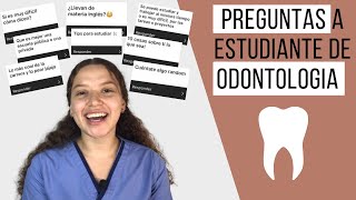 Estudiante de odontología contesta preguntas frecuentes sobre la carrera  Odontología Con Cri [upl. by Aihtennek808]