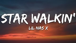 Lil Nas X  STAR WALKIN Lyrics [upl. by Newell]