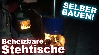 Beheizbare STEHTISCHE selber bauen Teil 1 [upl. by Cofsky]