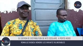 Kits scolaires aux enfants Vulnérables à PortoNovo Romulus BIOKOU fait œuvre utile [upl. by Belmonte]