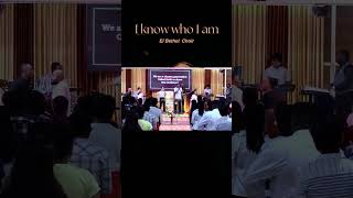 I know who I am  El Bethel Choir sundayservice worship shorts [upl. by Garwood708]