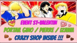 CTDT EVENT STVALENTIN  INVOC PORTAIL CHOCOLAT ET CRAZY SHOP   CAPTAIN TSUBASA DREAM TEAM [upl. by Notlok]