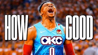 How Good EXACTLY Is Russell Westbrook [upl. by Fredi]