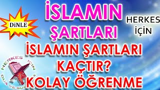 islamın şartı kaçtır Herkes için islamın şartları nelerdir islamın 5 şartı anlatımı [upl. by Ycak155]