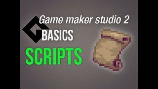 🔴Game Maker Studio 2  Basics  Scripts [upl. by Marje]