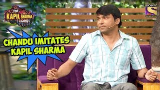 Chandu Imitates Kapil Sharma  The Kapil Sharma Show [upl. by Rees]