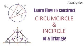 How to construct CIRCUMCIRCLE amp INCIRCLE of a Triangle [upl. by Ilagam]