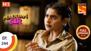 Madam sir  Ep 244  Full Episode  2nd July 2021 [upl. by Avaria]