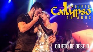 Joelma OBJETO DE DESEJO com Rogers Rammil  Projeto Calypso 16 Anos Parte 2 PREVIEW HD [upl. by Verity]