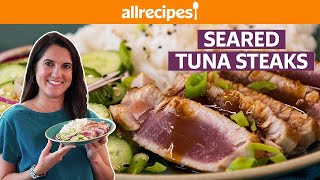 How to Cook Ahi Tuna Steaks  Seared Tuna Steaks  Get Cookin  Allrecipes [upl. by Reiter]