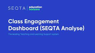 SEQTA  Class Engagement Dashboard [upl. by Ardnusal]