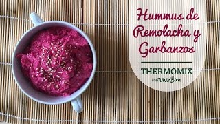 Hummus de Remolacha y Garbanzos Thermomix [upl. by Adiana]