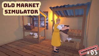 Old Market Simulator 03 💰 Eigenanbau ist lukrativ angezockt deutsch [upl. by Elleynad39]