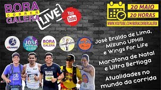 Bate Papo com José Eraldo UPHill WingsForLife Ultra BertiogaMaresias e Maratona de Natal [upl. by Thor659]