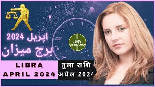 LIBRA APRIL 2024 HOROSCOPE IN URDU  برج میزان اپریل  Monthly Horoscope  urduastrology [upl. by Callery]