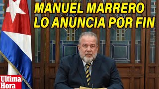 Ultimo Comunicado Oficial Manuel Marrero ya lo dijo en la TV [upl. by Seely]