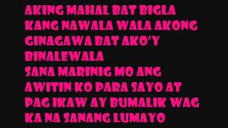 Aking Mahal lyrics [upl. by Iemaj]