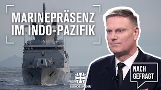 Nachgefragt MarineVerband engagiert sich im IndoPazifik  Bundeswehr [upl. by Killie357]