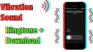 Vibration Ringtones SongsVibration Songs for Ur Phone [upl. by Minnaminnie]