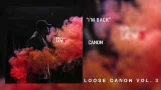 Canon  Im back Official Audio [upl. by Samy]